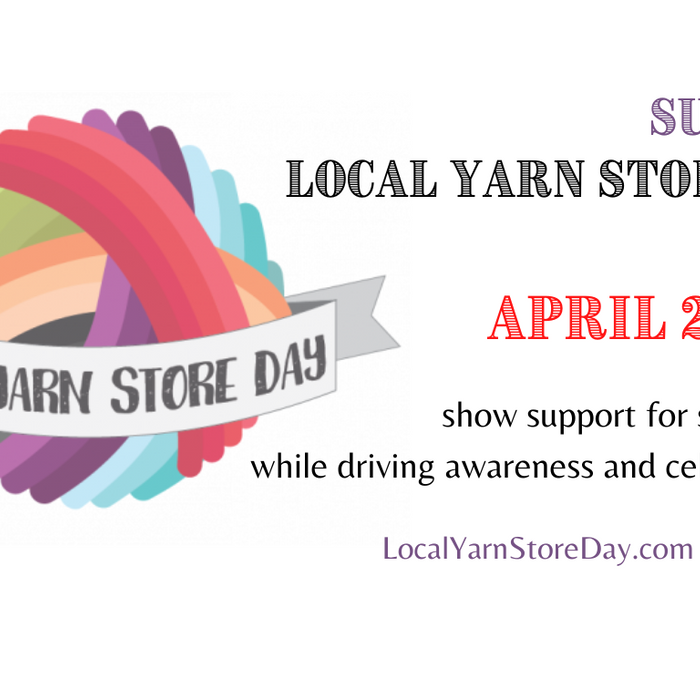 Local Yarn Store Day 2024