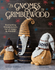 The Gnomes of Grimblewood: Enchanting friends to knit, full of magic and mischief