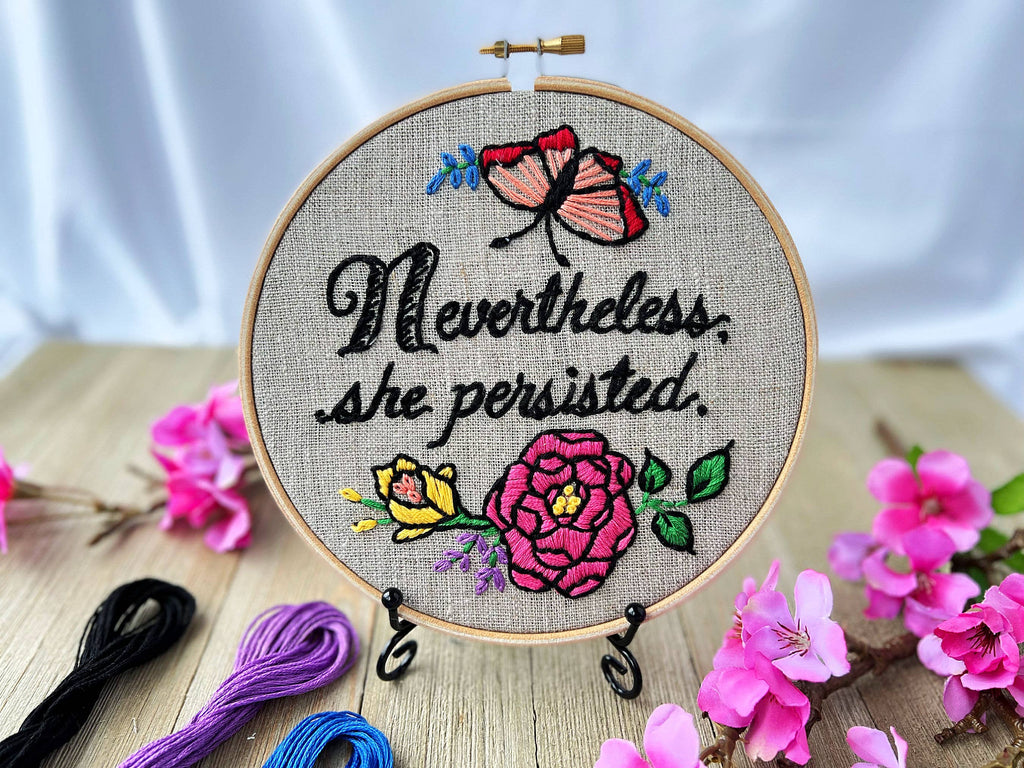 Nevertheless, She Persisted: Embroidery Kit