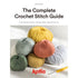 The Complete Crochet Stitch Guide