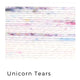 30 Unicorn tears